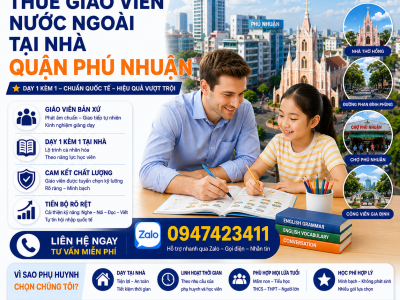 Gia Sư Người Bản Xứ Tại Nhà Quận Phú Nhuận