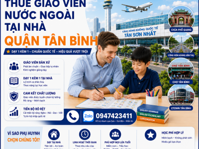 Gia Sư Người Bản Xứ Tại Nhà Quận Tân Bình